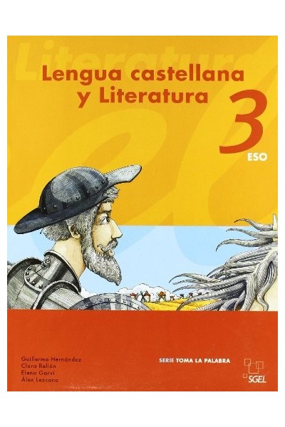Lengua Castellana y Literatura. 3 ESO